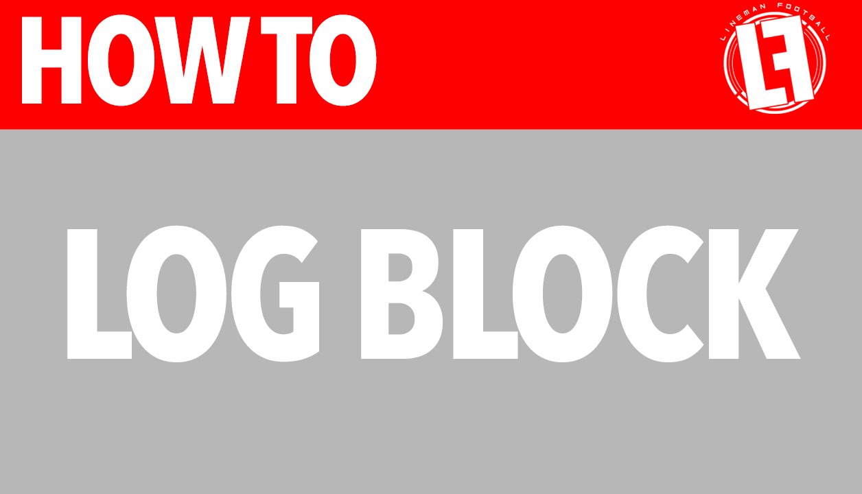 How to | Log Block