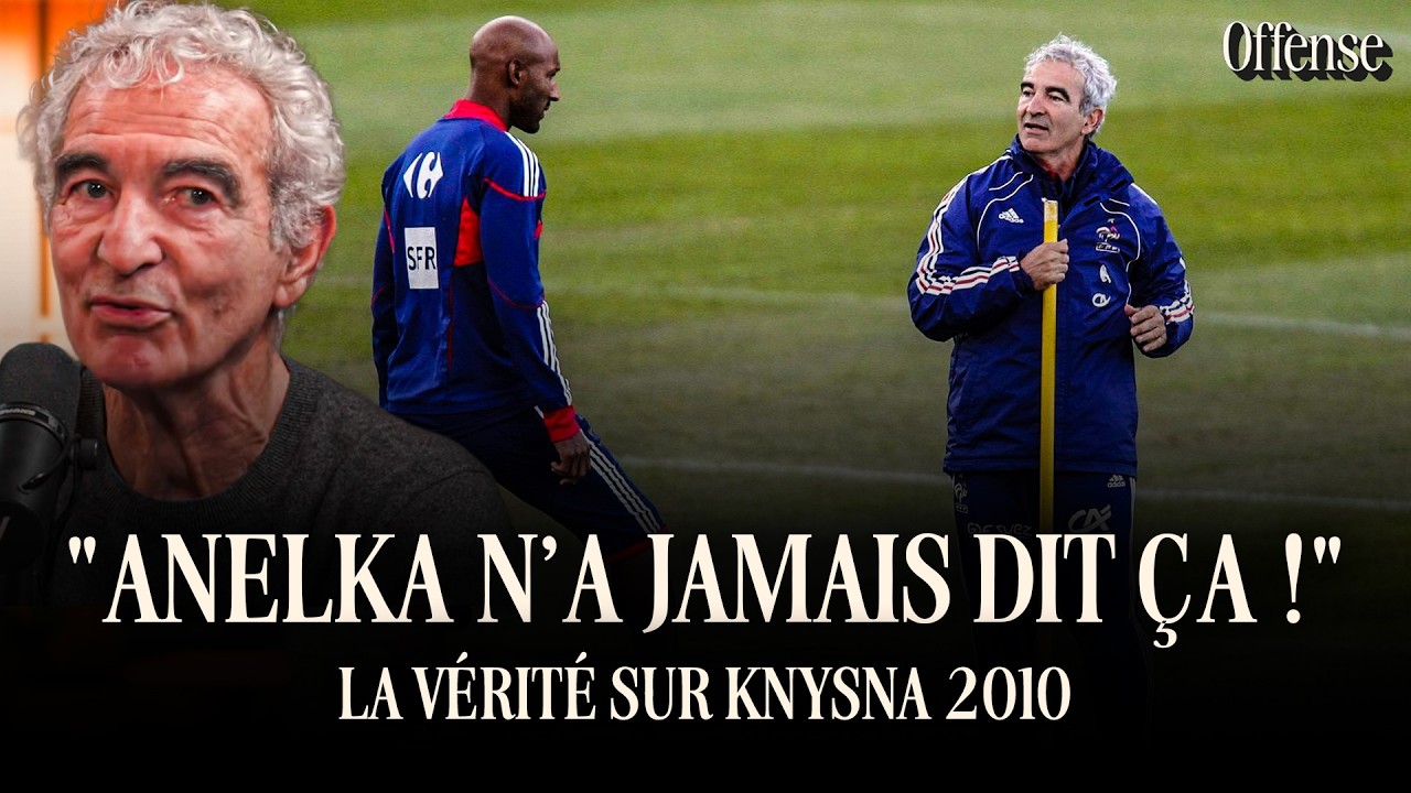 ANELKA, LA GRÈVE, LE BUS : RAYMOND DOMENECH REVIENT SUR LE FIASCO DE KNYSNA EN 2010 ! Offense