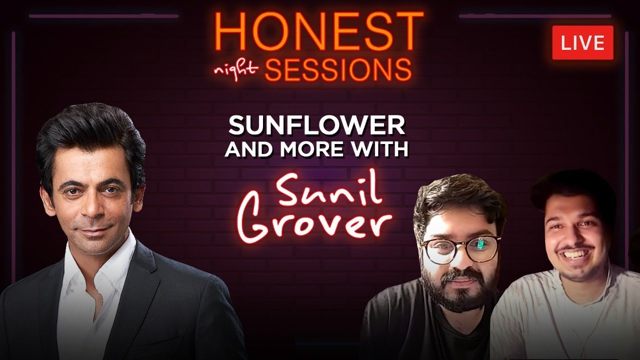 Honest Night Session - Sunflower Discussion with Sunil Grover