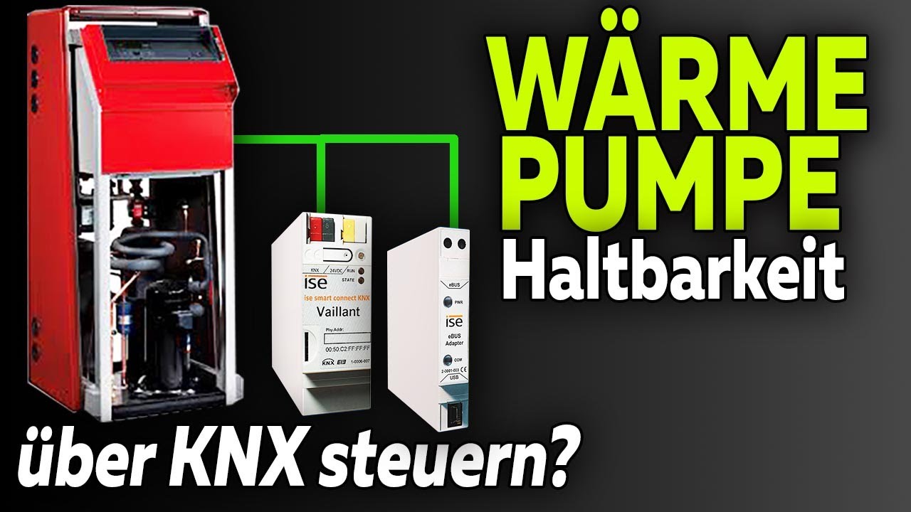 Wärmepumpe mit KNX steuern - COP-Vergleich und Haltbarkeit | Smartest Home - Folge 174