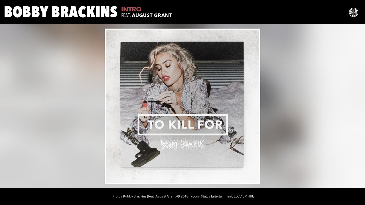 Bobby Brackins - Intro (Audio) (feat. August Grant)