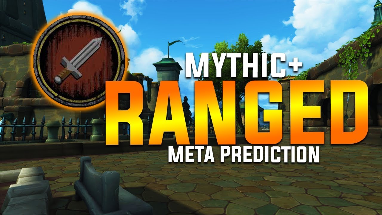 Ranged DPS Myhic+ Meta Prediction (BFA)