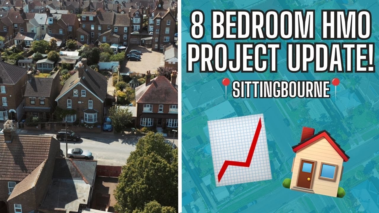 Project Update! 8 Bed HMO in Sittingbourne | The HMO Platform