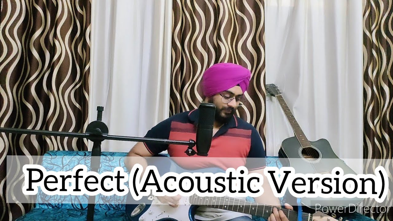 Perfect- Ed sheeran // Kulpreet Singh // KS Musicals