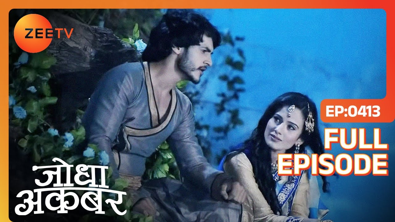 Salim ने जीता Anarkali का दिल  | Jodha Akbar | Full Ep. 413 | ZEE TV