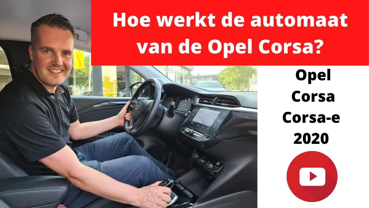Hoe werkt de automaat van de Opel Corsa? - Uitleg video