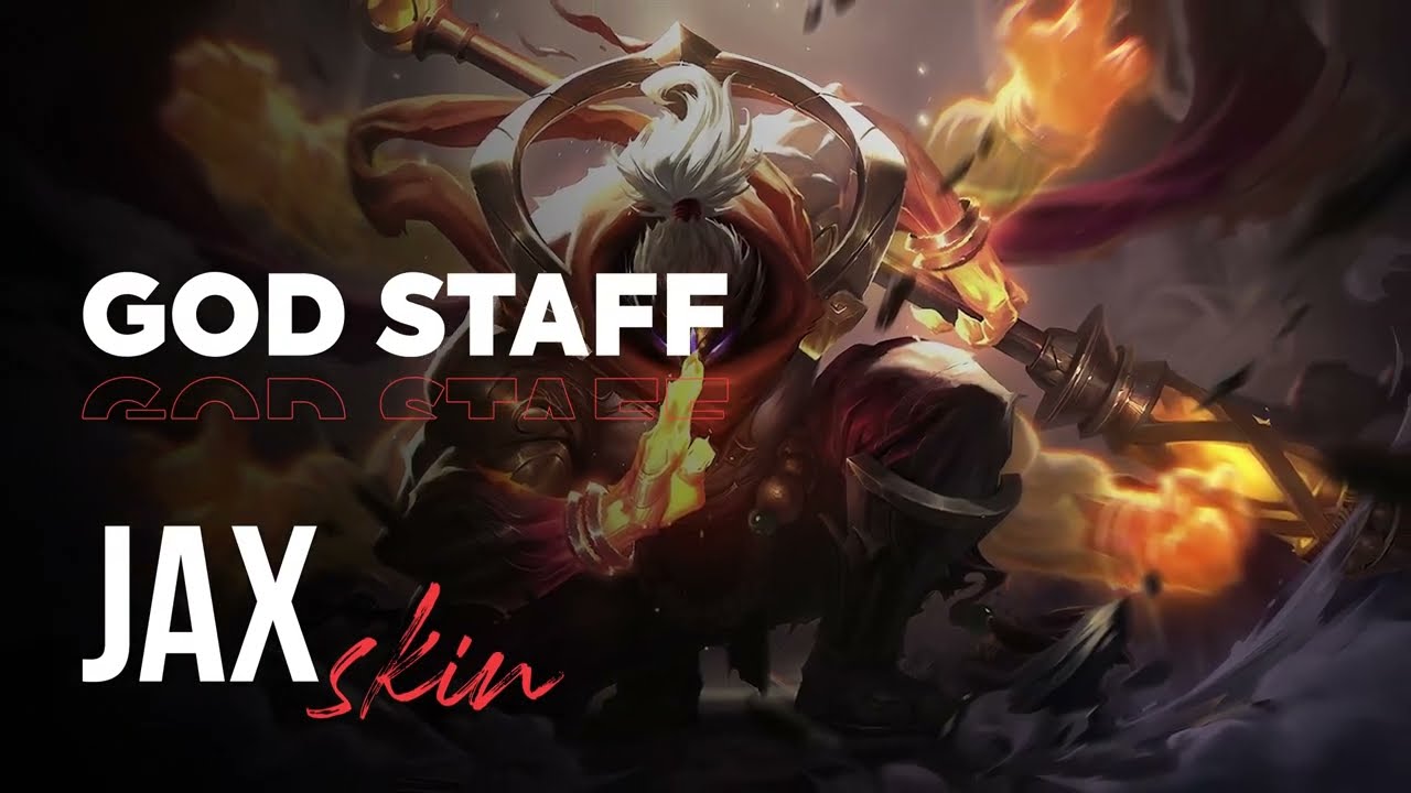God Staff Jax - OP.GG Skin Review - League of Legends