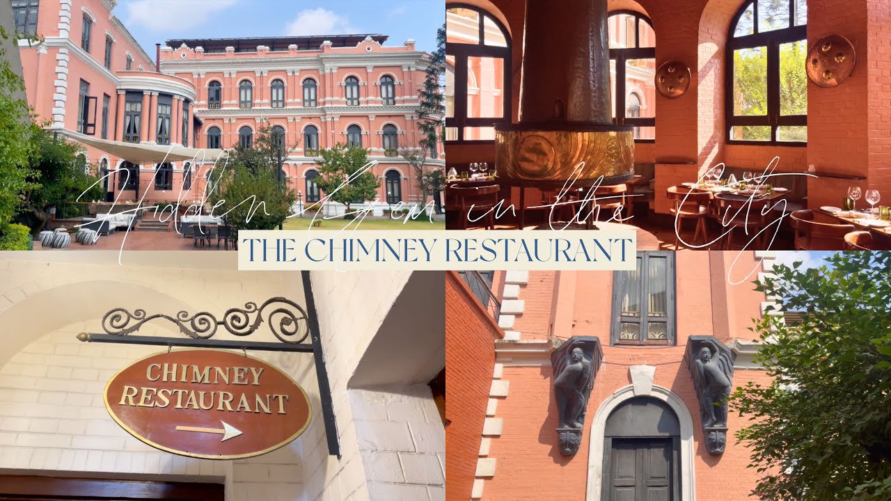 The Chimney Restaurant | Hidden Gem in the City