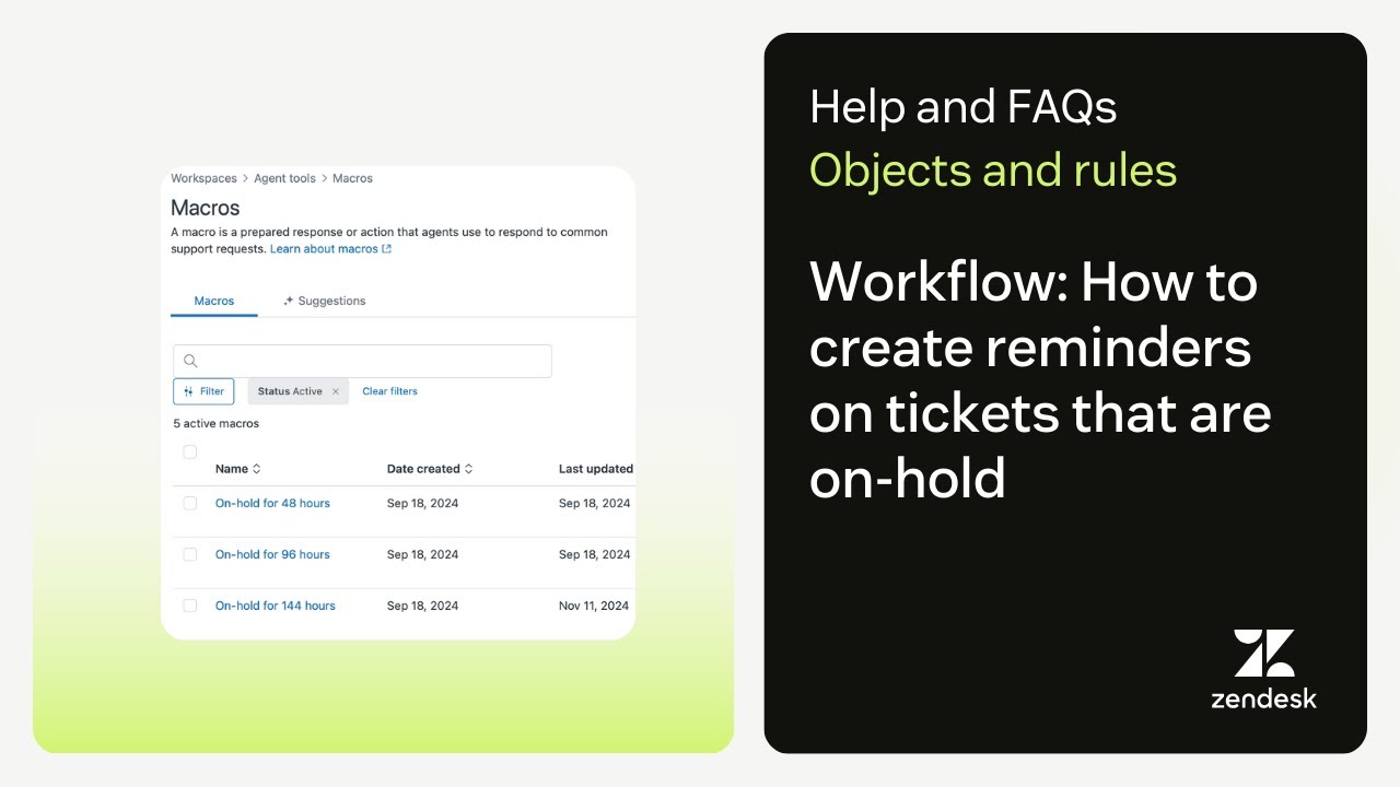 Workflow: How to create reminders on tickets that are on-hold