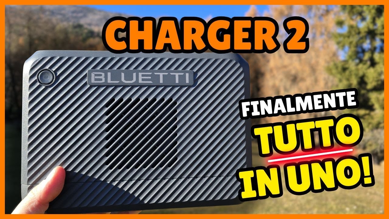 Bluetti Charger 2: Test e Recensione (NOVITA'! 😀)