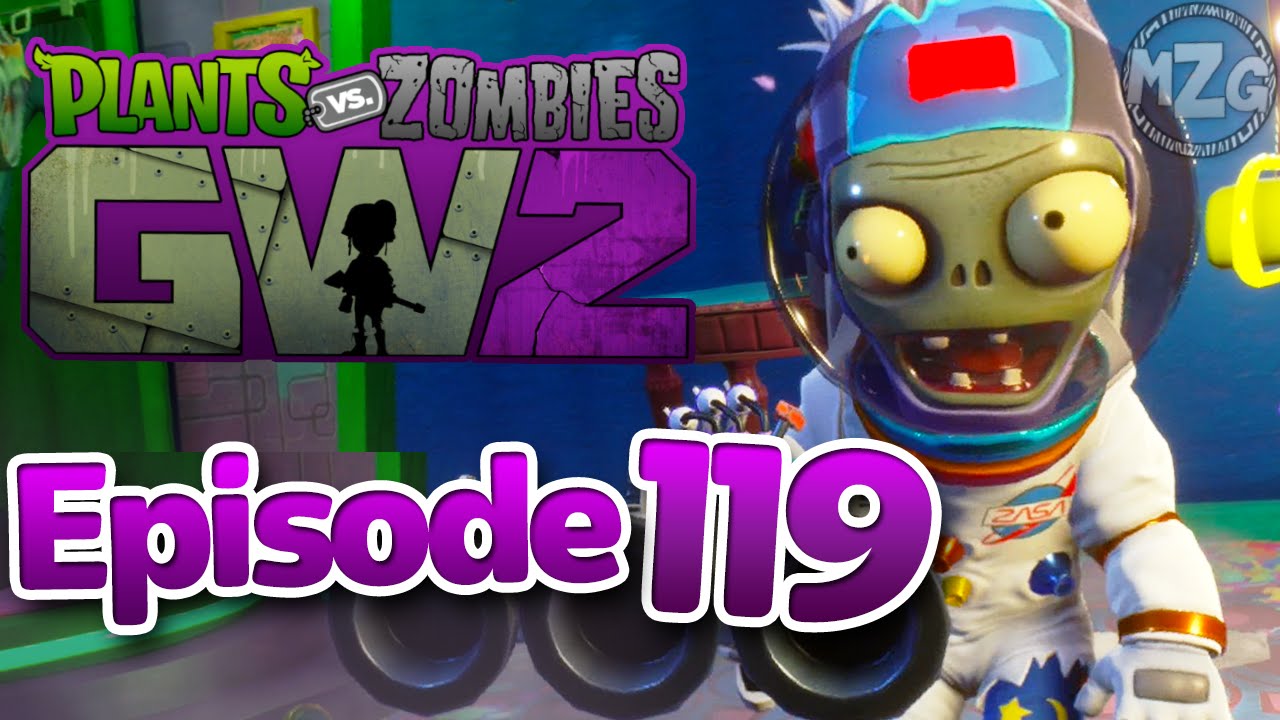 Astronaut!  - Plants vs. Zombies: Garden Warfare 2 Gameplay - Episode 119