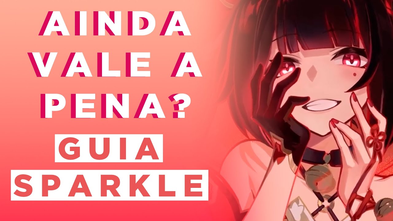 SPARKLE: TUDO o que você PRECISA saber (Atualizado!) | Honkai: Star Rail