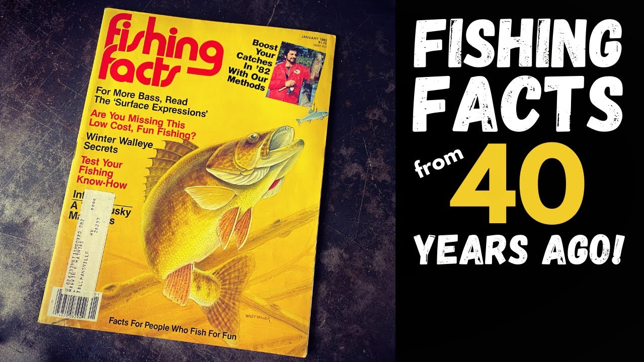 Can FISHING FACTS from 40 years ago make 2022 your best fishing year ever? (Flip Thru)