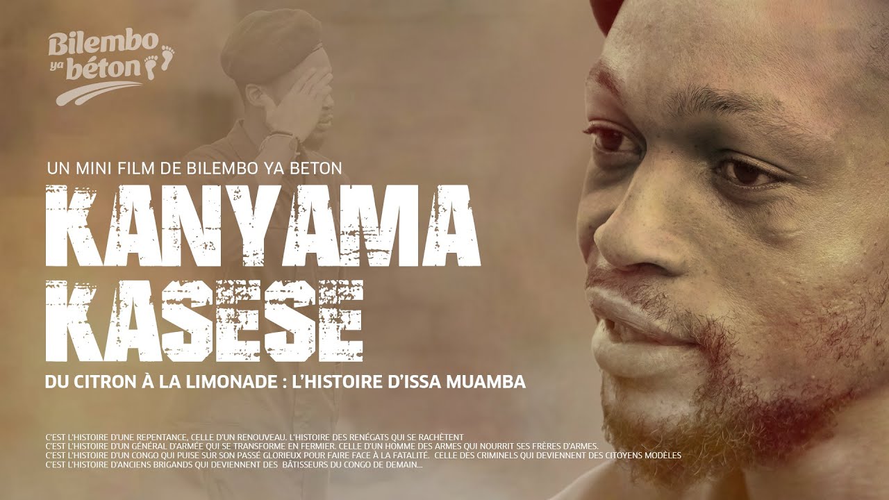 KANYAMA KASESSE | EPISODE 1 | DU CITRON A LA LIMONADE: L'HISTOIRE D'ISSA MUAMBA