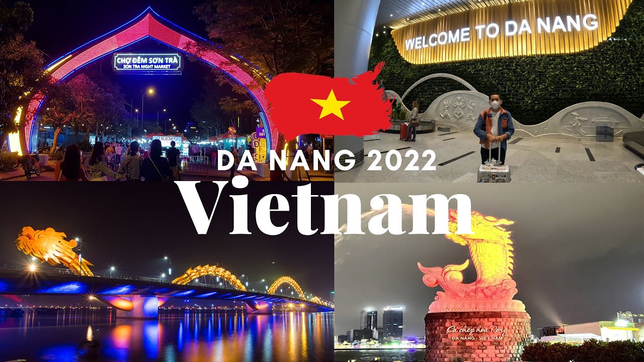 🇻🇳 เที่ยวเวียดนาม ดานัง Vietnam Danang Walking Street | NavigaTui In Vietnam | 1/4 |