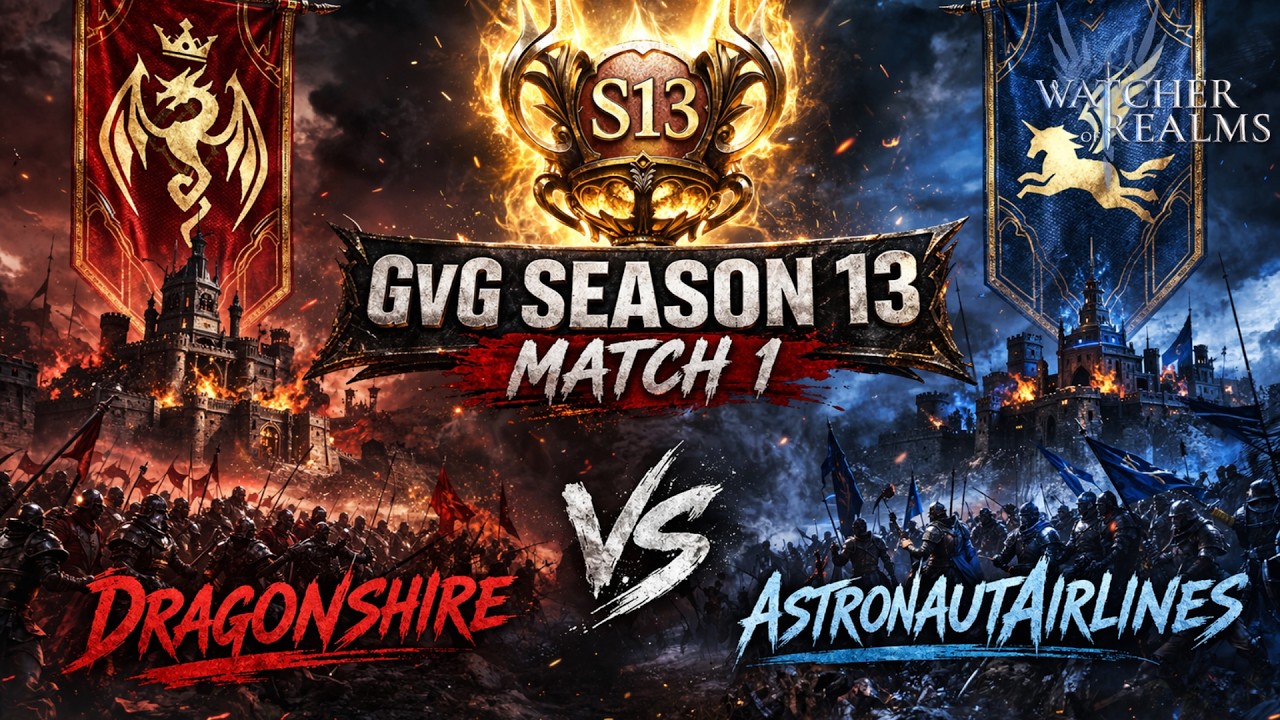 TOTAL DOMINATION! | GvG S13 Match 1 | DragonShire vs AstronautAirlines | Watcher of Realms