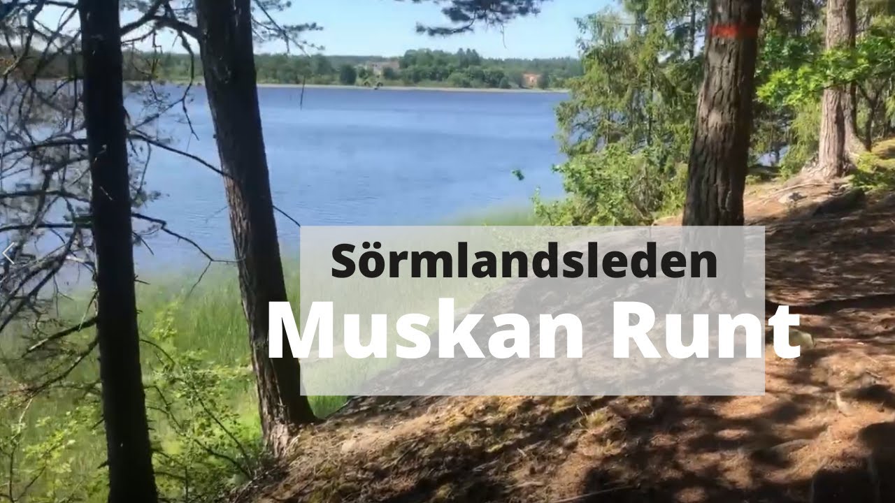 Muskan runt, Sörmlandsleden, Ösmo