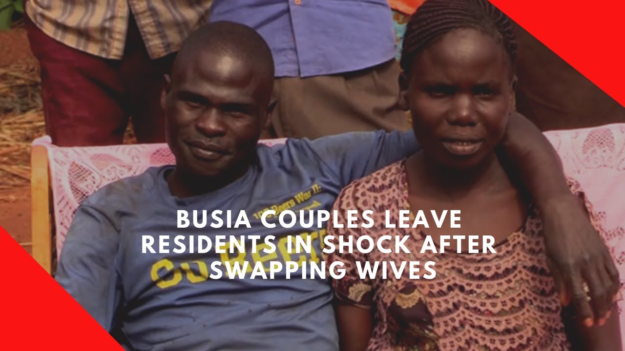 Busia residents left in shock after couples swapped wives
