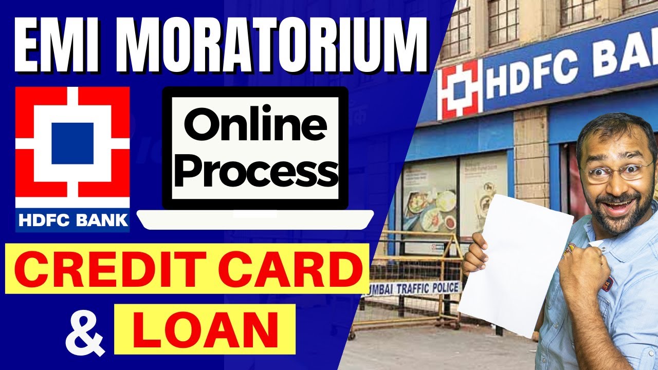 🔵HDFC EMI Moratorium | Credit Card & Loan | Tutorial Hindi