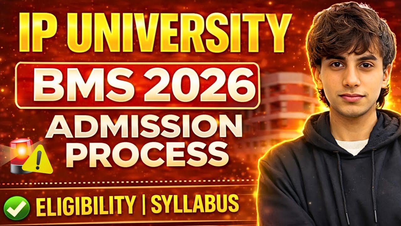 IP University BMS Admission Process 2026 | Eligibility, CET Exam Pattern & Counselling #ipucet