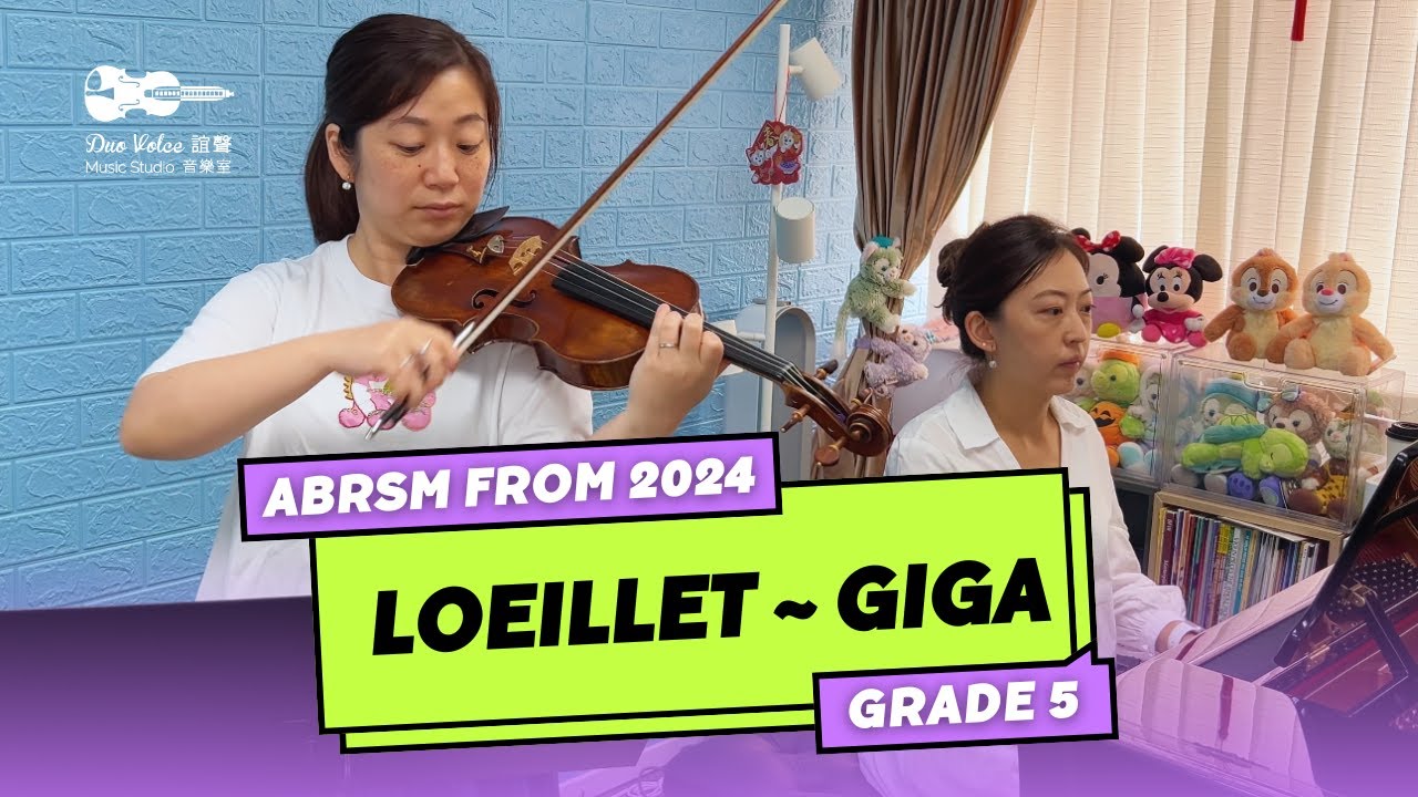 Loeillet - Giga (4th movt from Sonata in G minor, Op. 5 No. 6) | ABRSM Violin GRADE 5 A3 (NEW 2024)