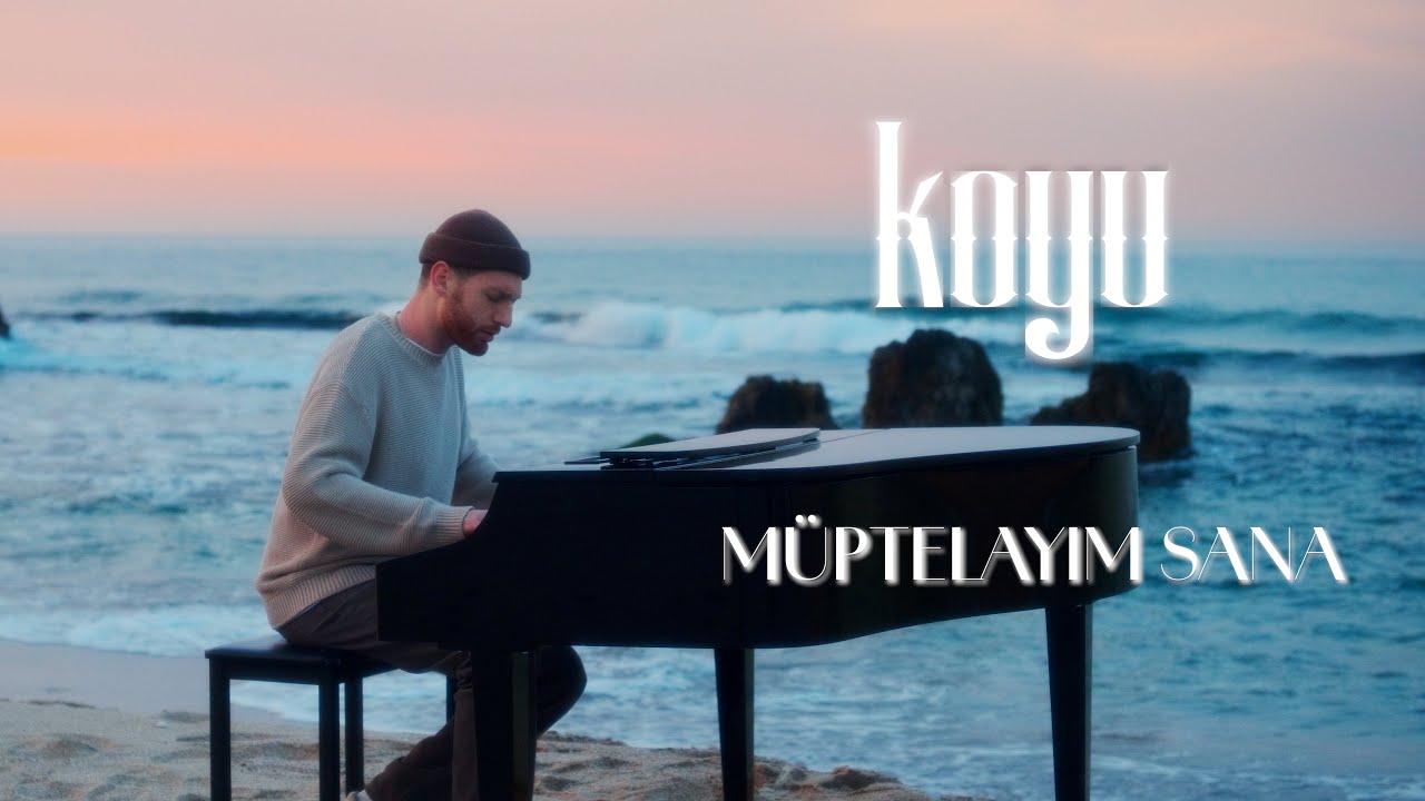 Koyu - M&uuml;ptelayım Sana (Official Video)