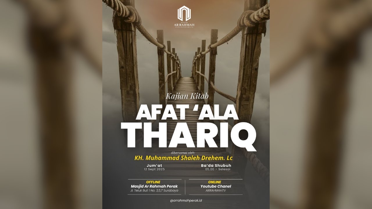 LIVE - KAJIAN KITAB AFAT 'ALA THARIQ || KH. Muhammad Shaleh Drehem. Lc