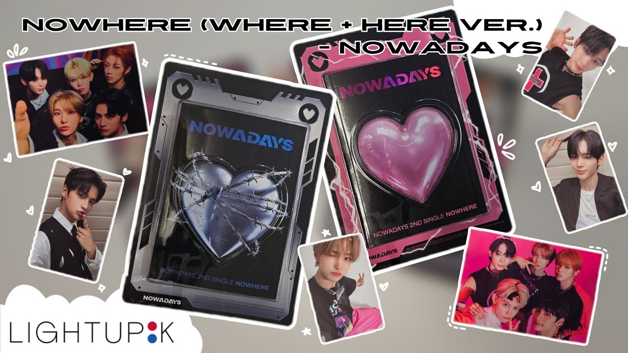 ✧Unboxing Nowhere - Nowadays✧ || LightUpK Unboxing