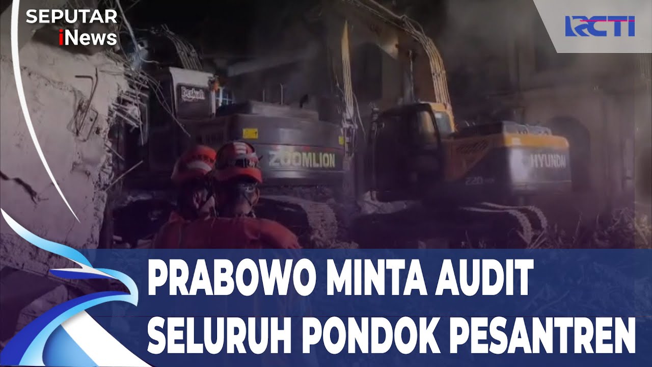 Presiden Perintahkan Audit Seluruh Bangunan Ponpes Di Indonesia  | SIS (6/10)