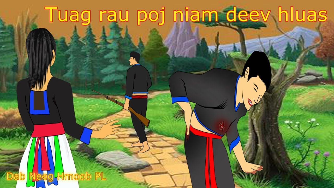 Poj niam deev hluas tuas tus txiv  29. 5. 2024
