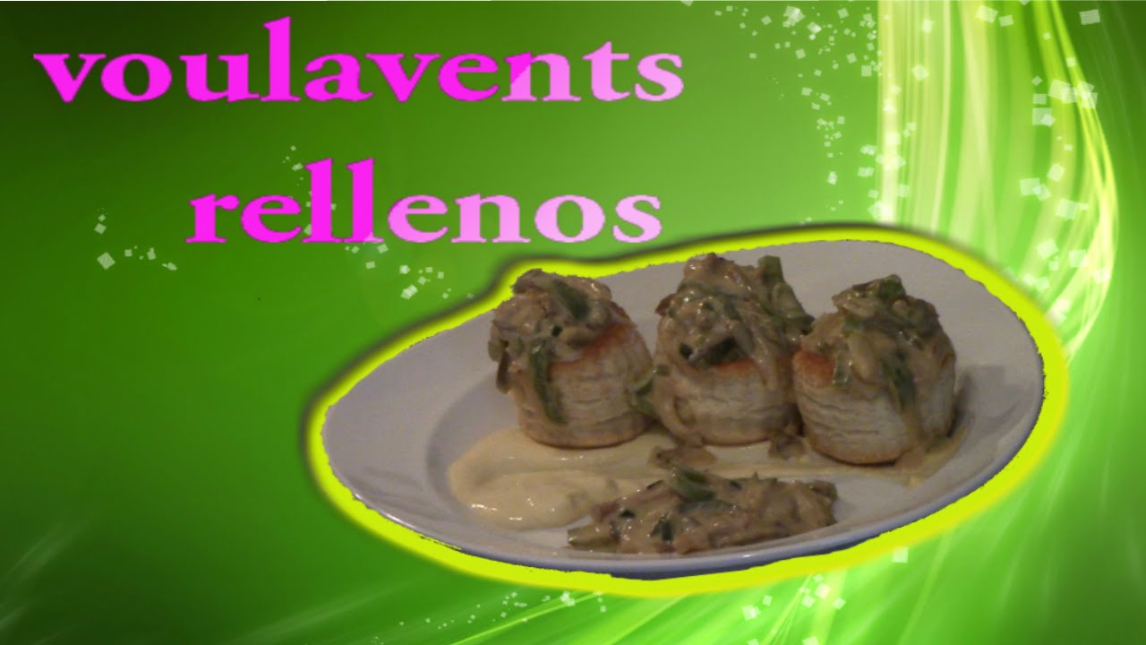VOULAVENTS RELLENOS | SETAS Y GAMBAS  & VERDURAS CON SOJA // PONTE EL DELANTAL