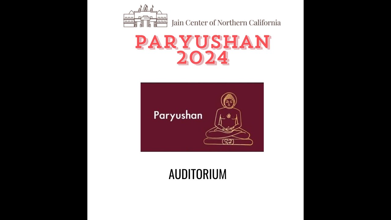 2024 Paryushan - Live Session Auditorium