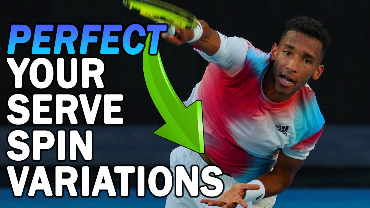 PERFECT Your Serve Spin Variations | Tennis Serve Lesson