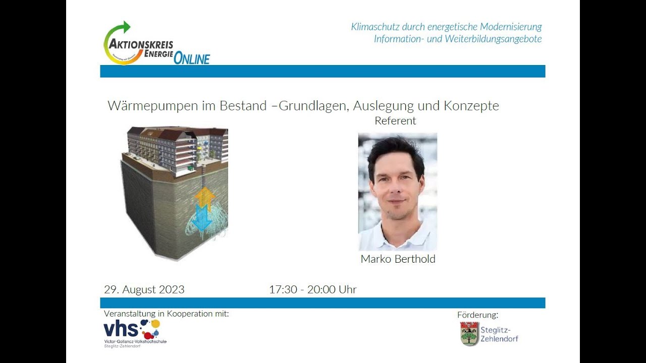 W&auml;rmepumpen im Bestand&ndash;Grundlagen, Auslegung und Konzepte, (M. Eng. Marko Berthold, GASAG Solution)