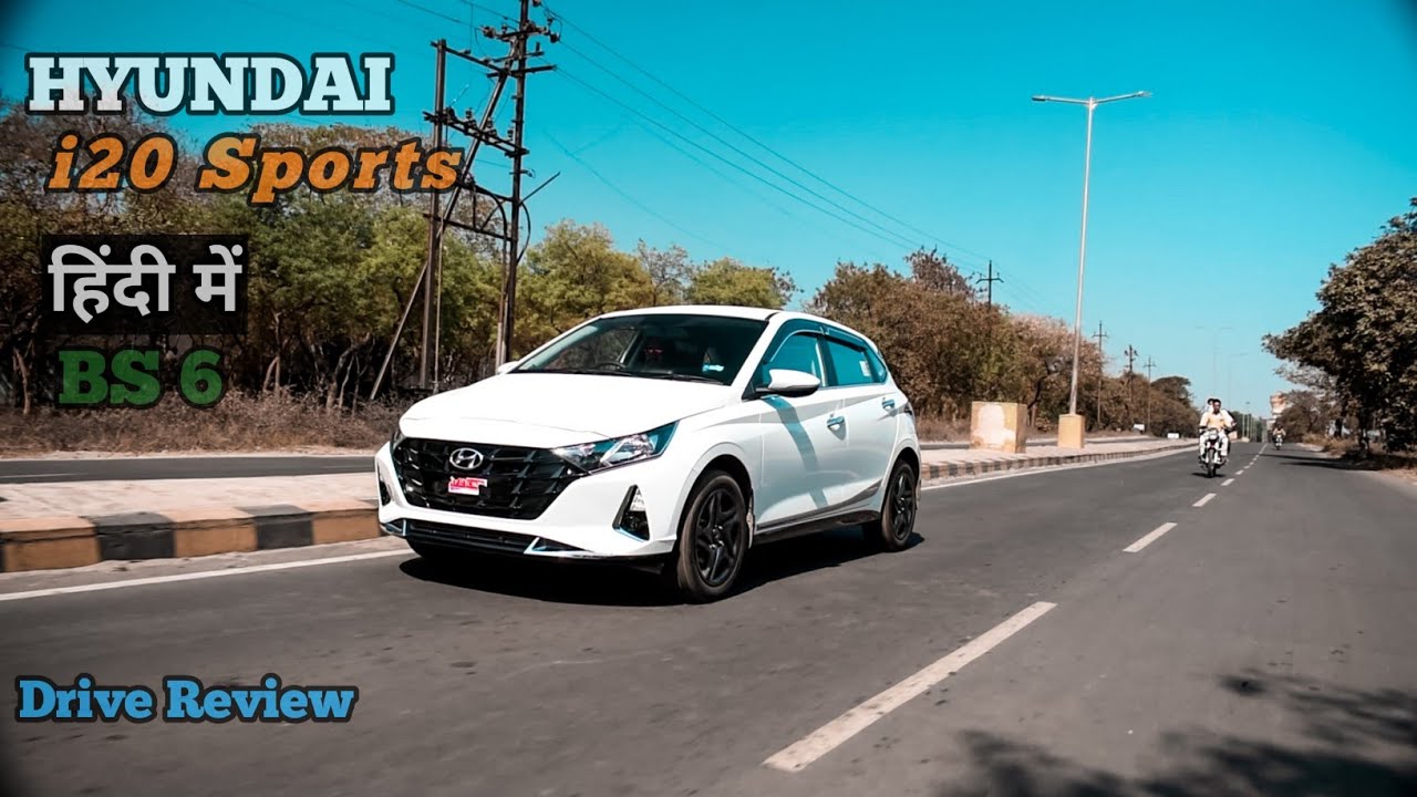 Hyundai i20 BS6 Sports Automatic (IVT) Ownership Review All Variants Price Mileage Z Techknow