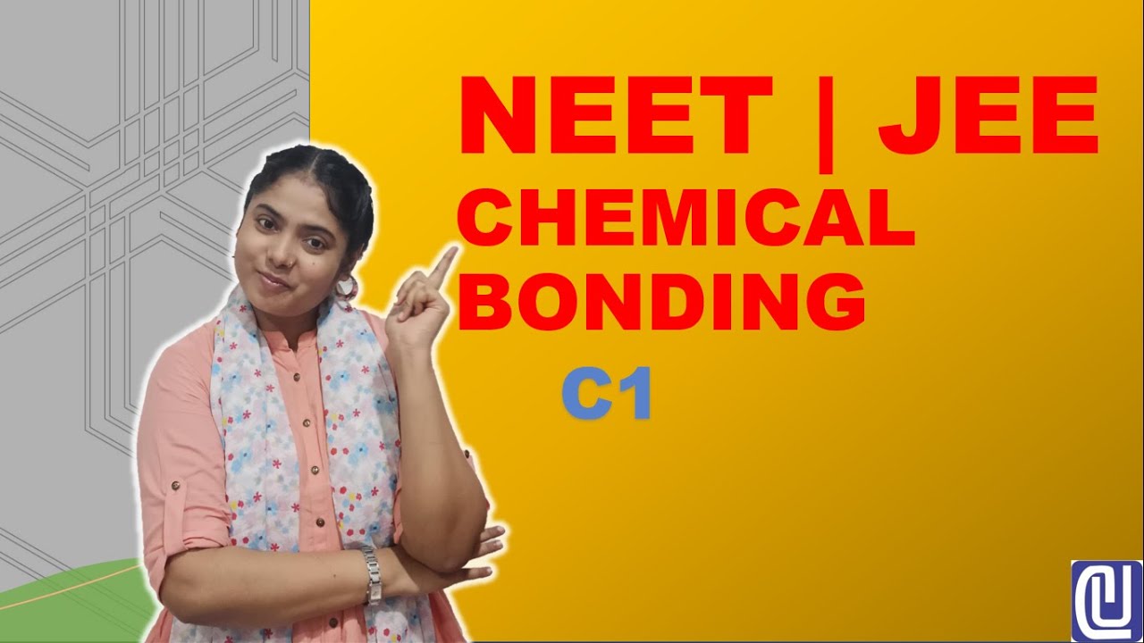 Chemical bonding Chemistry 11 JEE | NEET |  C1 by SP Maam | UNIQUECLASSES Live