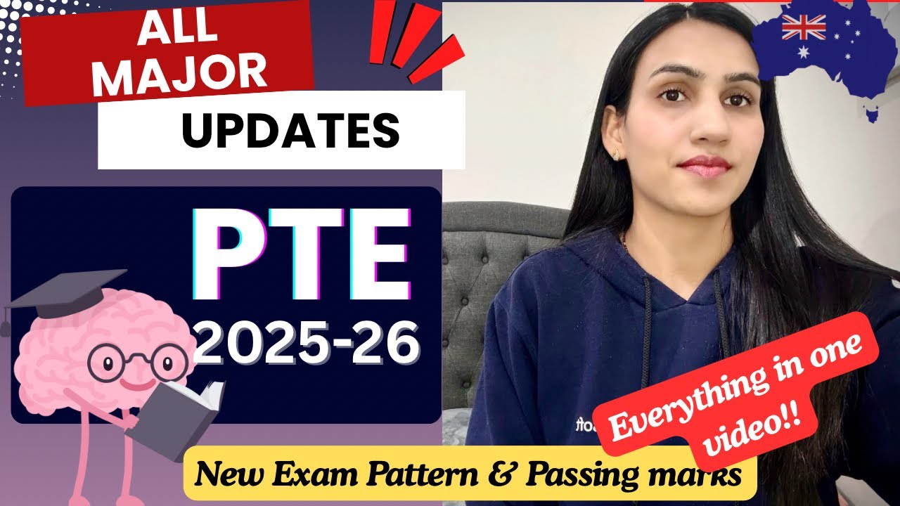 PTE New Exam Pattern 2025-26 | Big Updates | Visa Requirements Changed!!!