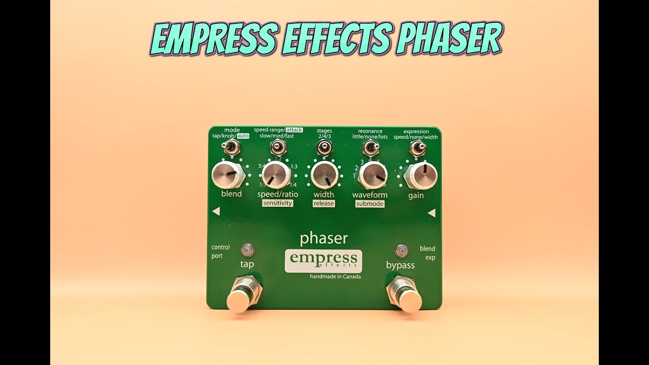 PEDAL OF THE WEEK EPISODE #19 - EMPRESS EFFECTS PHASER