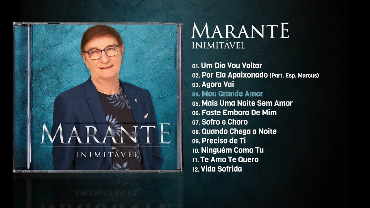 Marante - Inimitável (Álbum Completo)