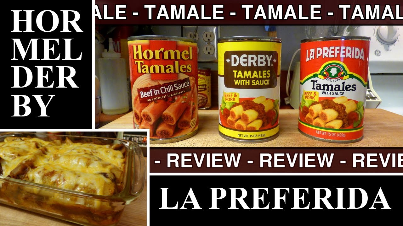 Tamale Showdown: Hormel vs Derby vs La Preferida canned tamales | Tamale Casserole