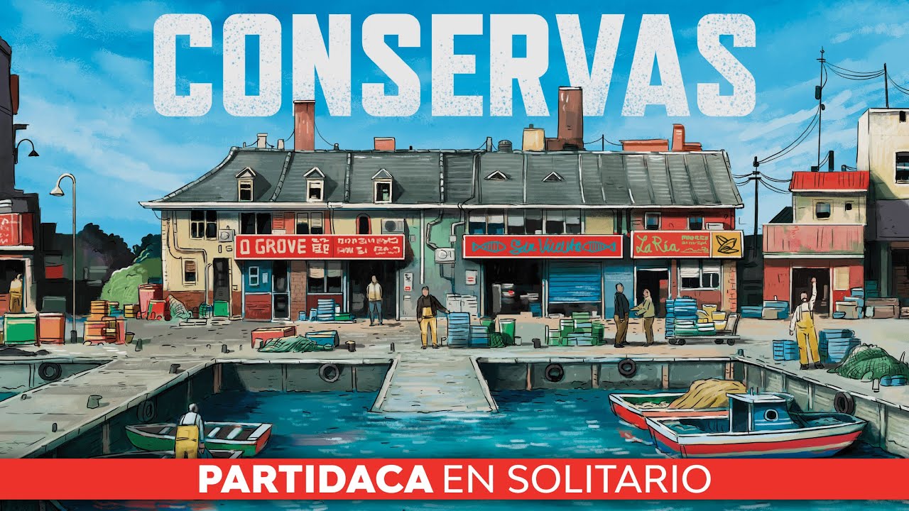 TWITCH SERIES - PARTIDACA A... Conservas (solitario)