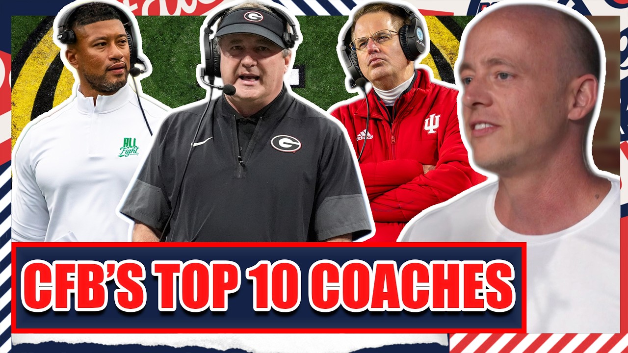 Top 10 Head Coaches RANKED - Josh Pate's College Football Show