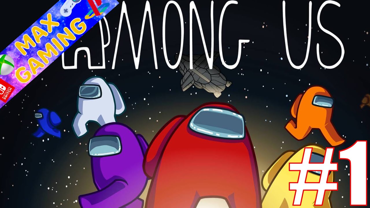 ON JOUE ENFIN À AMONG US ET C’EST TROP BIEN ! Among Us Gameplay #1 - Max Gaming