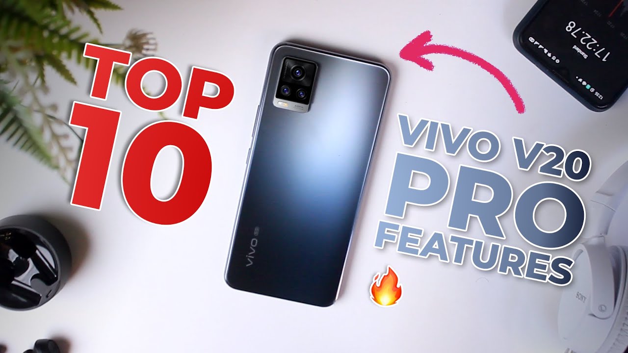 VIVO V20 PRO TOP 10 IMPORTANT FEATURES YOU HAVE TO KNOW!