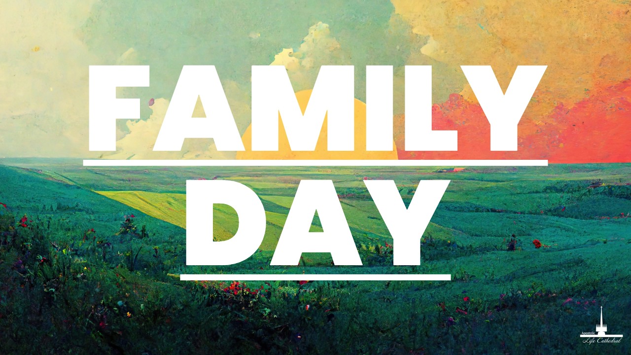 Family Day with Bishop Daniel Garlitz