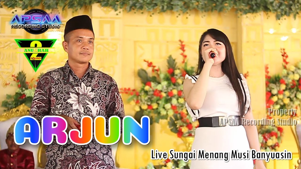 2 ANUGRAH ENTERTAINMENT I ARJUN I SHELLA FEAT KADES I LIVE SUNGAI MENANG BAANYUASIN