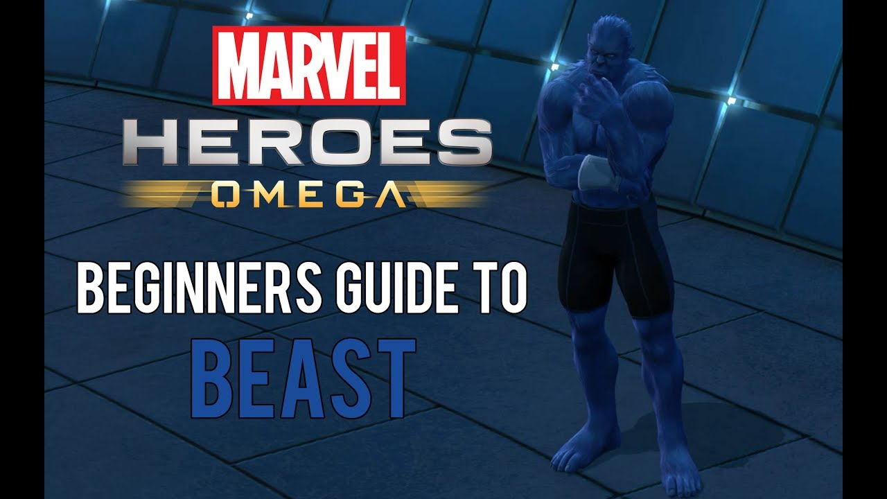 Beast: Beginners Guide - Marvel Heroes Omega (PC/PS4/XBOX)