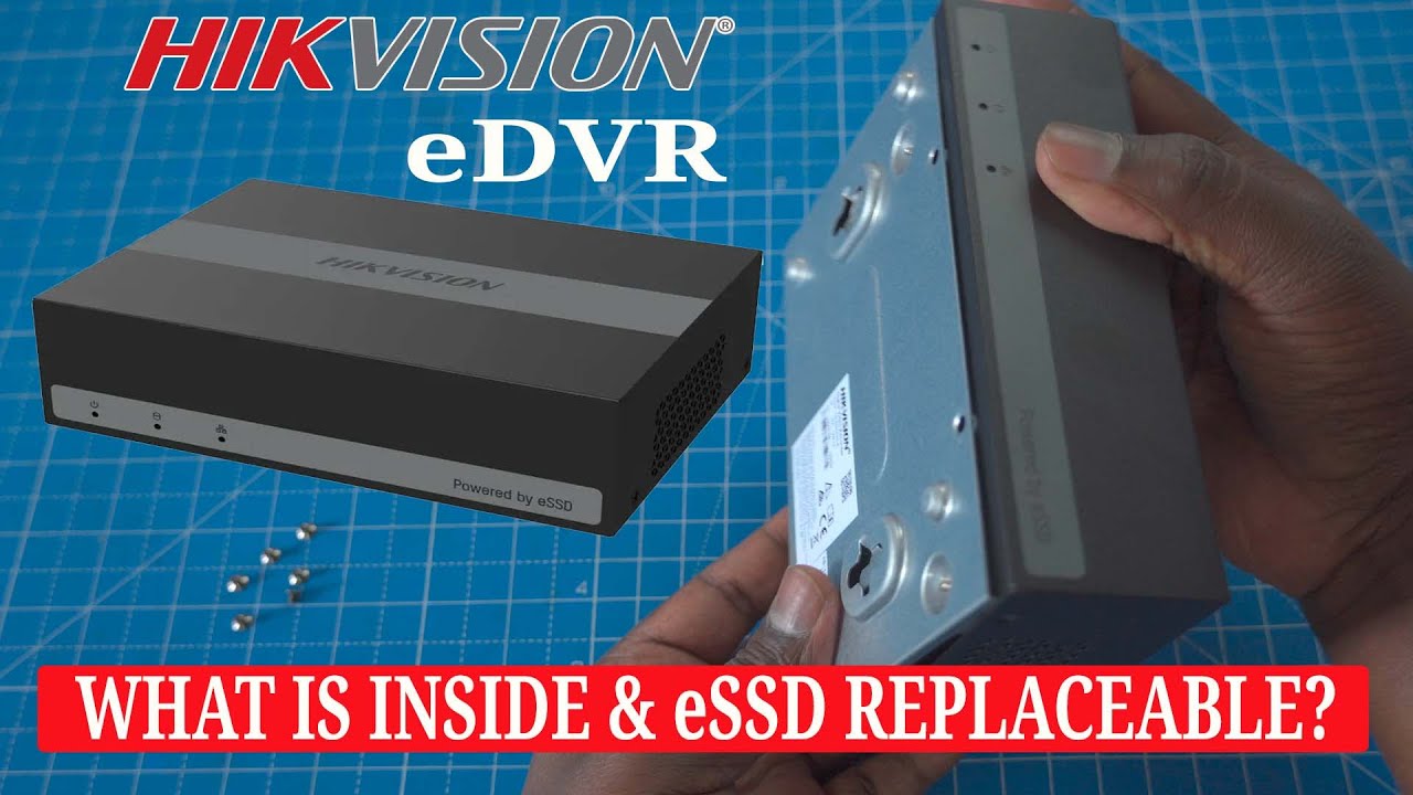 Hikvision eDvr inside cabinet what is available & eSSD can replaceable
