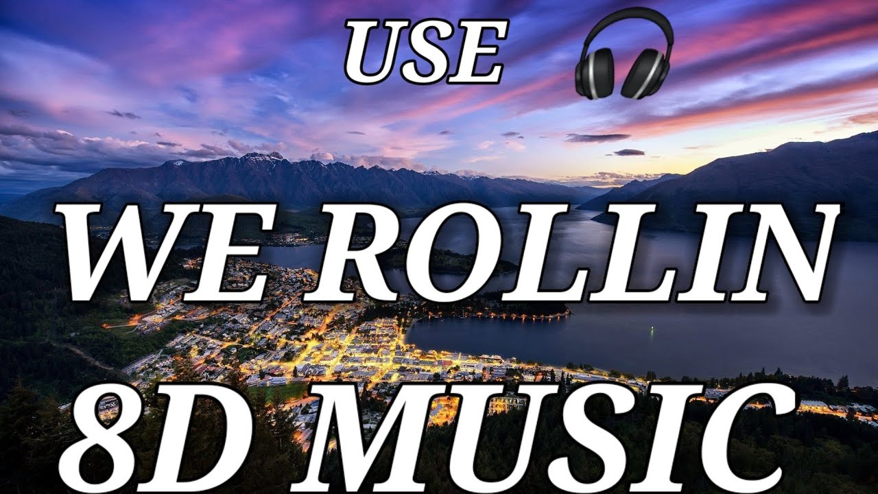 We Rollin - Shubh [8dmusic]