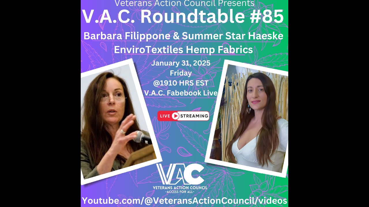 V.A.C. Roundtable #85 Barbara Filippone & Summer Star Haeske EnviroTextiles Hemp Fabrics